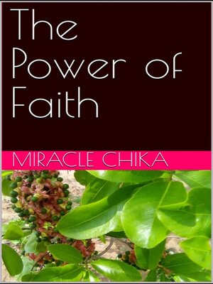 cover image of The Power of Faith